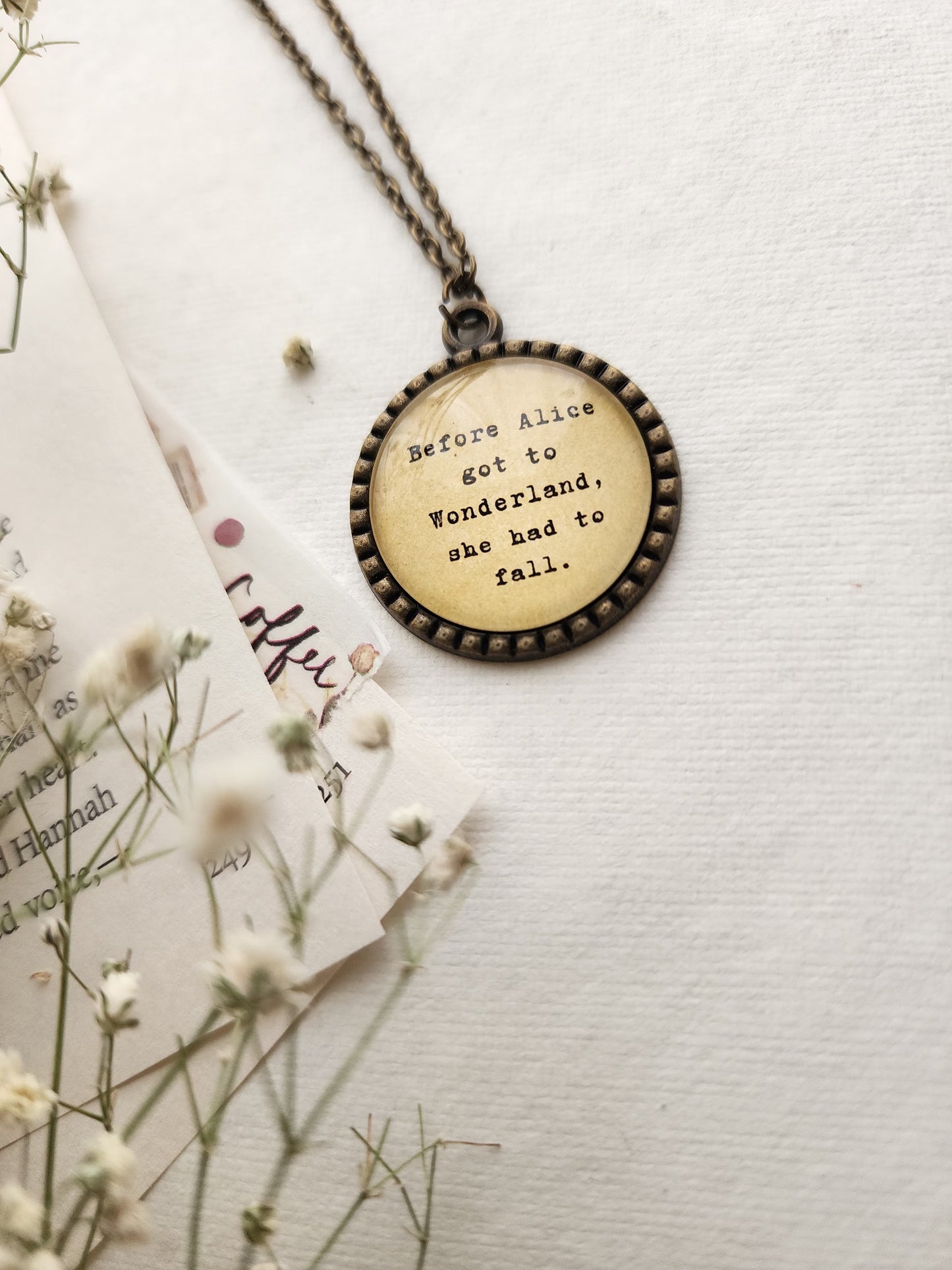 "Alice had to fall...”Quote Pendant
