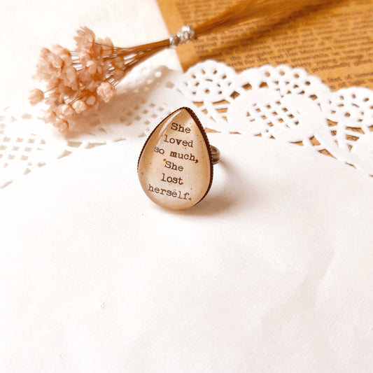 "She loved so much..."  Tear-drop Adjustable Ring