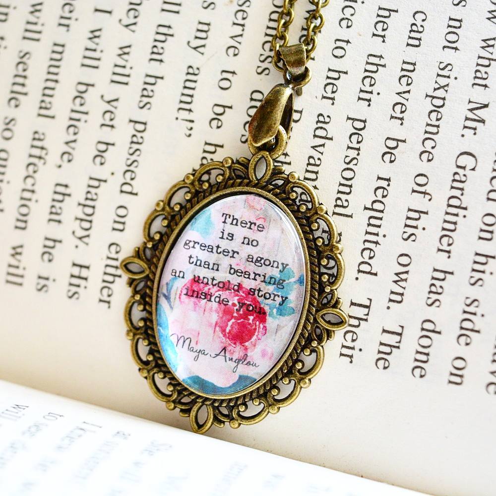 There is no greater agony.... - Maya Anglou Quote Pendant