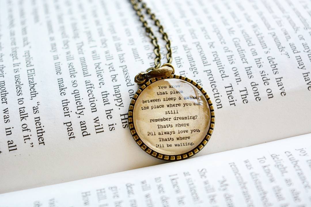 You know that place - Quote Pendant