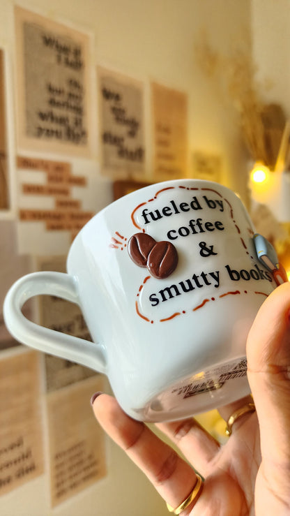 Fueled by Coffee and Smutty Books Mug
