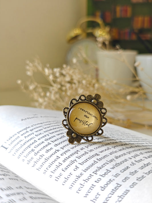 Nevertheless she persisted - Bookish Ring