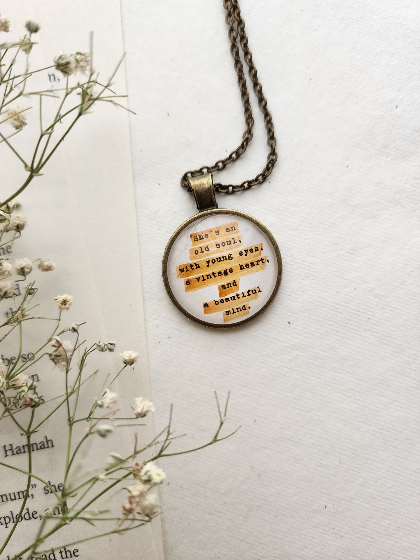 "...an old soul.." Quote Pendant