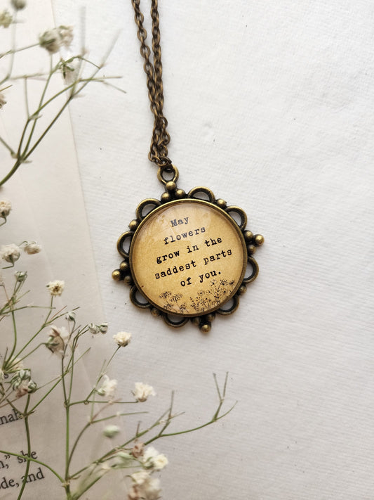 "...saddest parts of you" Quote Pendant