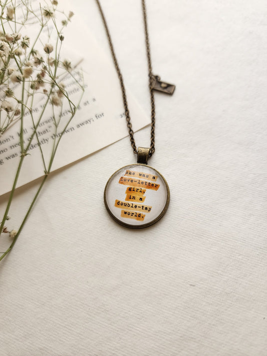 "she was a love-letter...” Quote Pendant