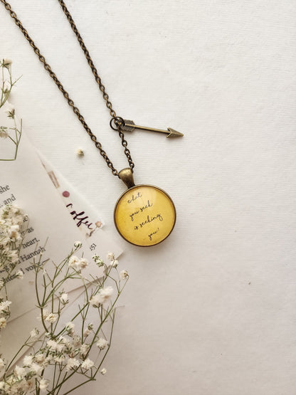 "What you seek....” Double-sided Quote Pendant