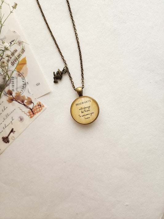 "Hogwarts will always be there...” Quote Pendant