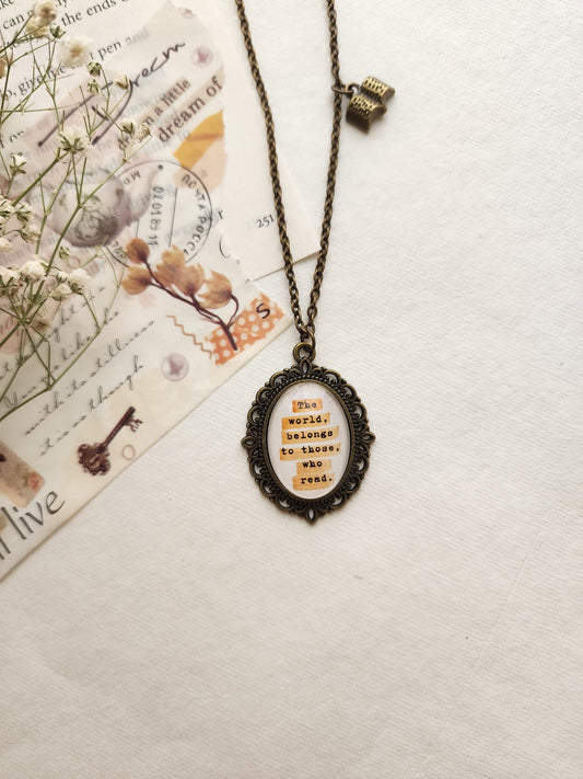 "to those who read...” Quote Pendant