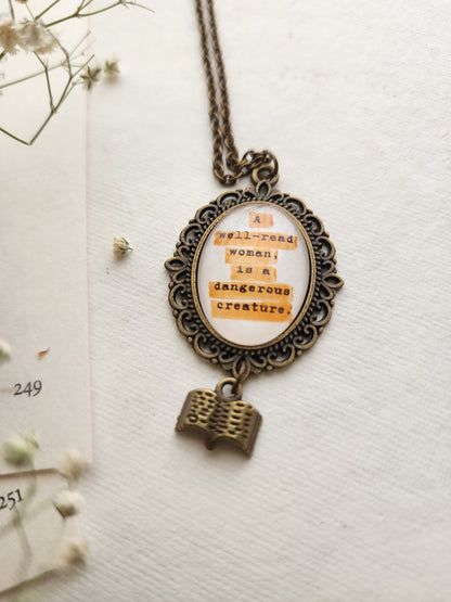 "A well-read woman...” Quote Pendant