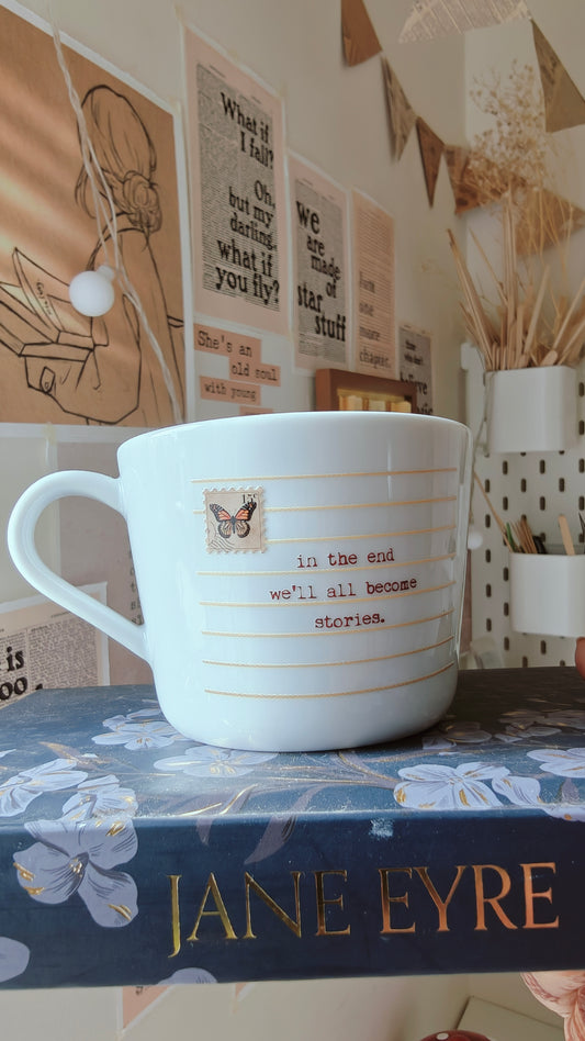 In The End We’ll All Become Stories | Printed Cup (Butterfly Postcard Version)