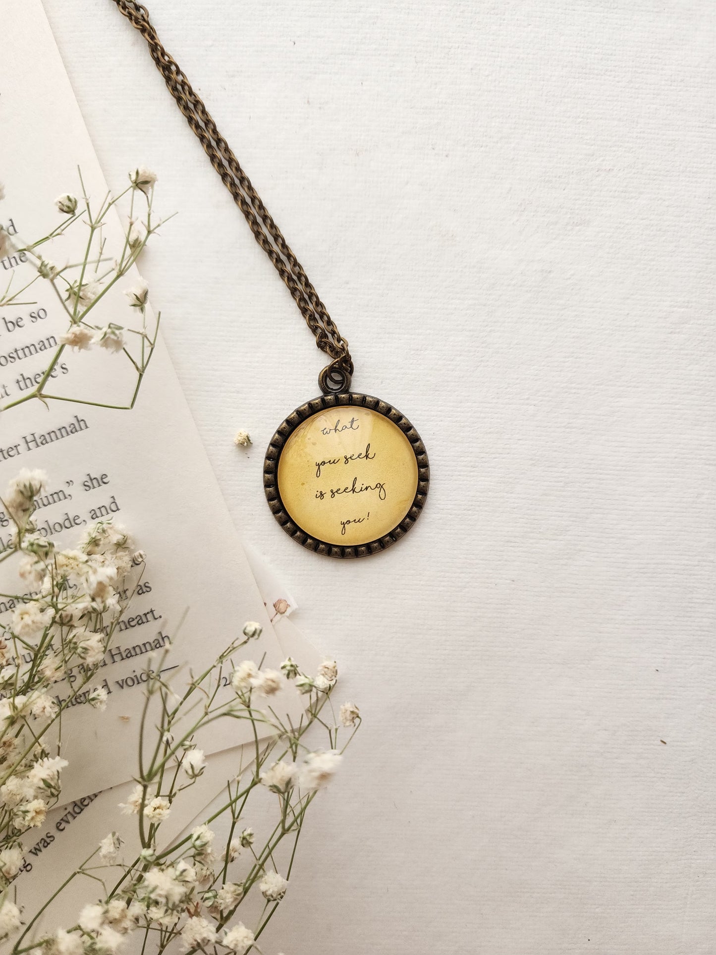 "what you seek..” Quote Pendant
