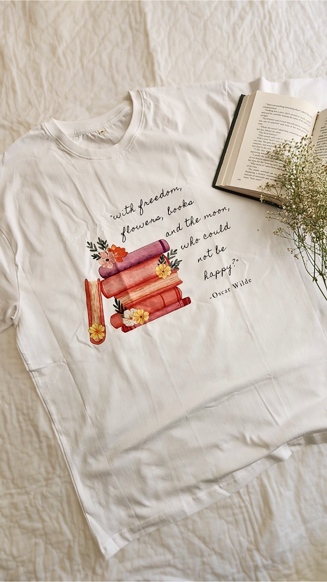 "With freedom, books, flowers..." Quote Unisex Oversized Classic T-shirt