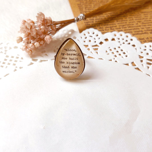 "she built the kingdom..."  Tear-drop Adjustable Ring