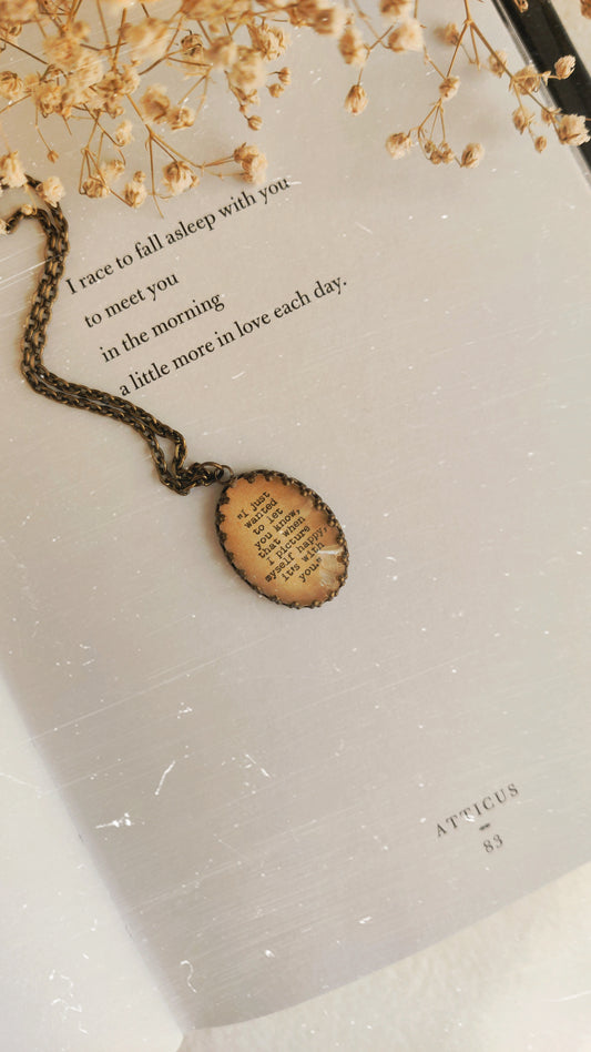 "..just wanted to let you know.." Quote Jewelry