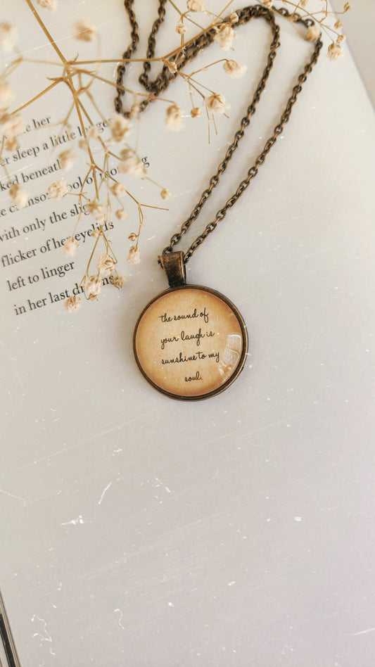 "Sunshine to my soul" Quote Jewelry