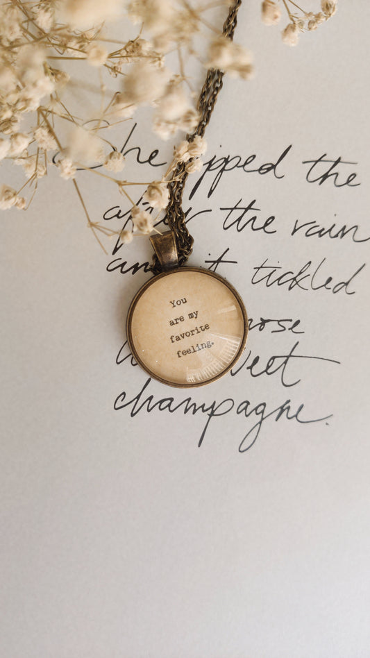 "Favorite feeling.." Quote Jewelry