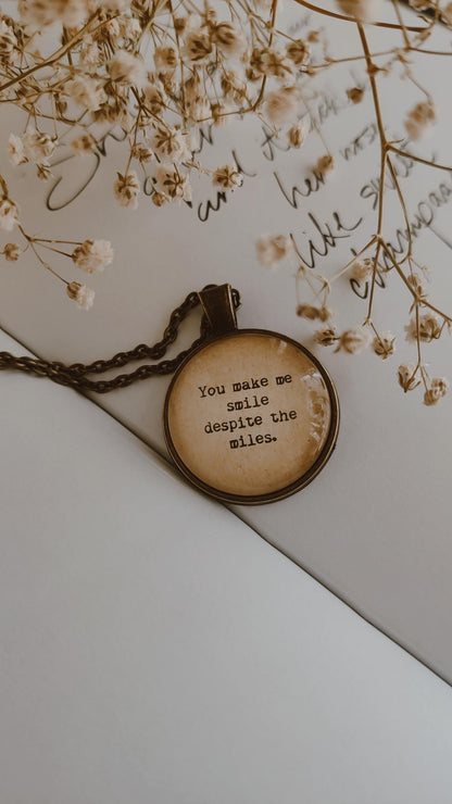 "You make me smile...." Quote Jewelry