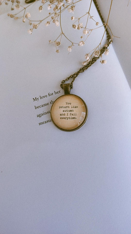 "...I fall everytime." Quote Jewelry