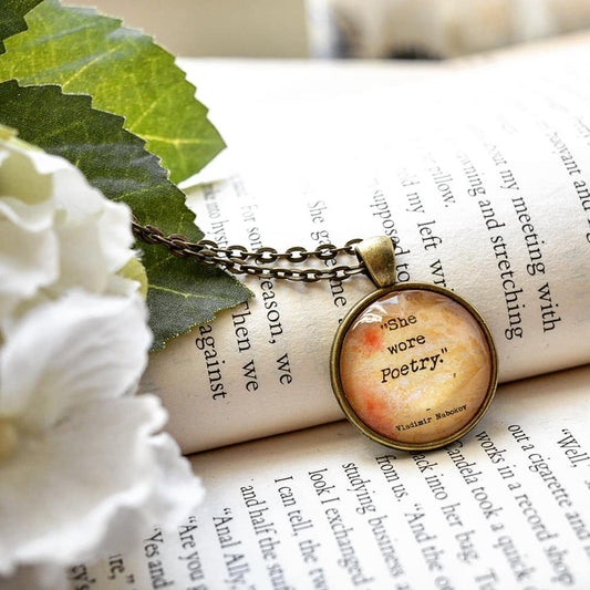 She wore Poetry -  Vladimir Nabokov Quote Pendant
